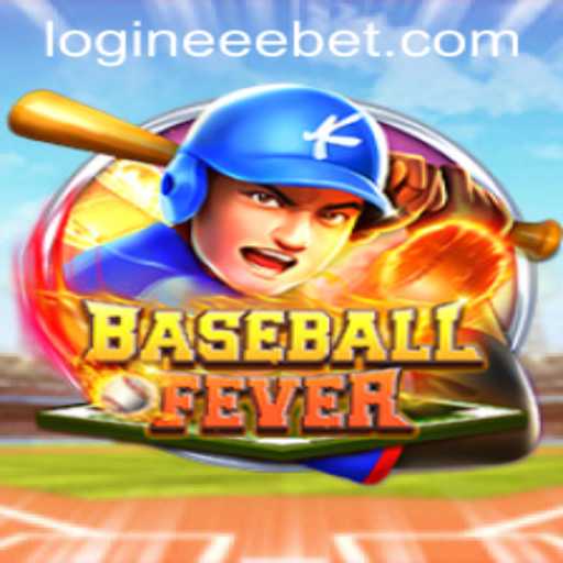 BaseballFever: Dive Into the Thrilling World of Virtual Baseball and eeebet PH Login