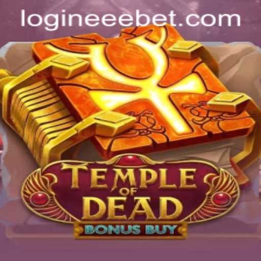 Exploring TempleofDeadBonusBuy: A Guide to Thrilling Gameplay and How to Navigate eeebet PH Login